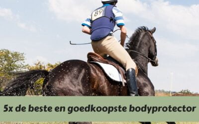Bescherm je lijf tijdens het paardrijden met de beste bodyprotector